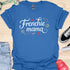 Frenchie Mama - V1 - Elegant Caligraphy T-Shirt